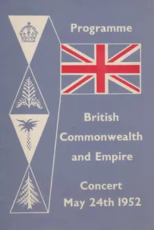 Programme for the British Commonwealth and Empire Concert, May 24th 1952. Creator: Shirley Markham