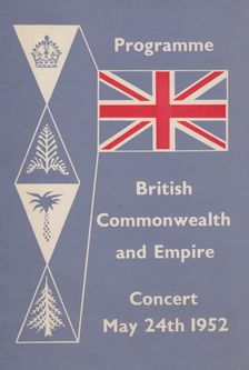 Programme for the British Commonwealth and Empire Concert, May 24th 1952. Creator: Shirley Markham