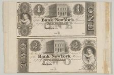 Proofs of Bank of New York One Dollar Bill and Two Dollar Bill, 1824-27. Creators: Cyrus Durand, Asher Brown Durand