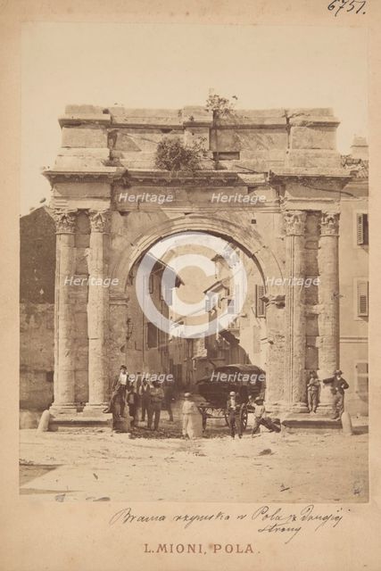 Pula - the ancient Triumphal Arch of the Sergii (Slavoluk obitelji Sergi), 1870-1880.  Creator: Luigi Mioni.