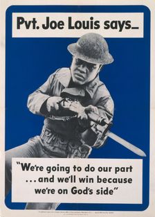 Pvt. Joe Louis says --"We're going to do our part..."..., c1942. Creator: United States Government Printing