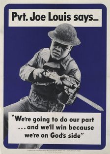 Pvt. Joe Louis says --"We're going to do our part..."..., c1942. Creator: United States Government Printing