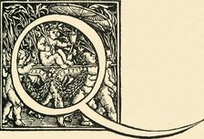 Q - An Alphabet by Hans Weiditz c1520-1521, (1908). Creator: Hans Weiditz
