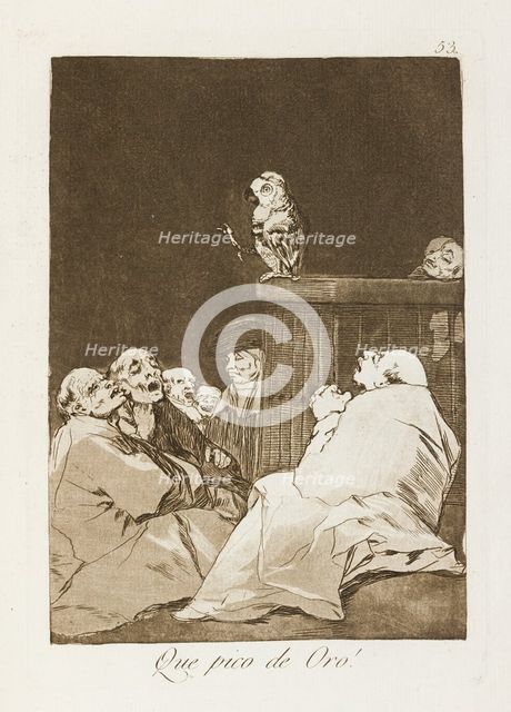 Que pico de oro!; Los Caprichos, pl.53, 1799. Creator: Francisco Goya.