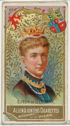 Queen of Denmark, from World's Sovereigns series (N34) for Allen & Ginter Cigarettes, 1889., 1889. Creator: Allen & Ginter