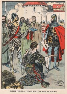 Queen Philippa Pleads for the Men of Calais 1346 (early 20th century)