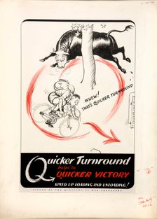 Quicker turnround helps to quicker victory. Speed up,,, WWII poster, between 1939 and 1946. Creators: Central Office of Information, Unknown