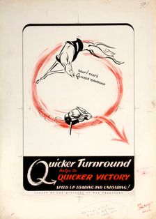 Quicker turnround helps to quicker victory. Speed up,,, WWII poster, between 1939 and 1946. Creators: Central Office of Information, Unknown