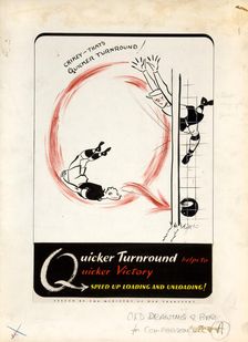 Quicker turnround helps to quicker victory. Speed up,,, WWII poster, between 1939 and 1946. Creators: Central Office of Information, Unknown