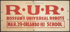 R.U.R. (Rossum's Universal Robots), [193-]. Creator: Unknown