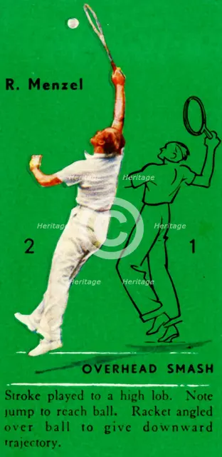 'R. Menzel - Overhead Smash', c1935. Creator: Unknown.
