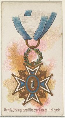 Royal and Distinguished Order of Charles III of Spain, from the World's Decorations series..., 1890. Creator: Allen & Ginter