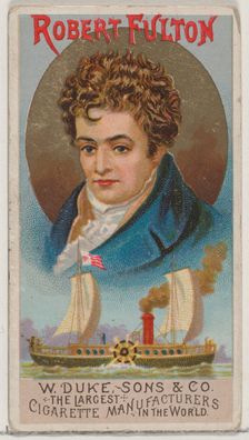 Robert Fulton, from the series Great Americans (N76) for Duke brand cigarettes, 1888., 1888. Creator: Unknown