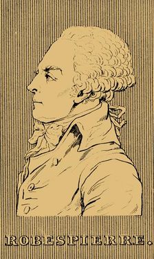 Ropespierre (1758-1794), 1830. Creator: Unknown