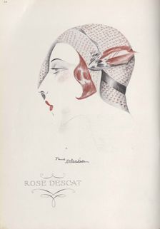 Rose Descat Hat, End 1920s. Creator: Valentin, Paul (active 1920-1930s)