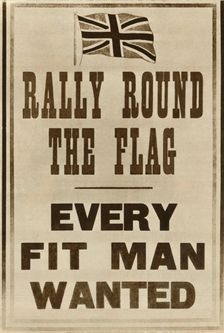 Rally Round the Flag: Every Fit Man Wanted 1914, (1935). Creator: Unknown