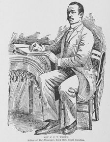 Rev. C.P.T. White; Editor of The Messenger, Rock Hill, South Carolina, 1902. Creator: Unknown