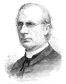 Rev. Dr. E. H. Plumptre, new Dean of Wells, 1881. Creator: Unknown