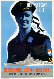Recruitment poster encouraging Dutchmen to join the German navy, c1940-1945