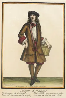 Recueil des modes de la cour de France, Crieur d'Oranges after 1674. Creators: Jean-Baptiste Bonnart, Nicolas Bonnart