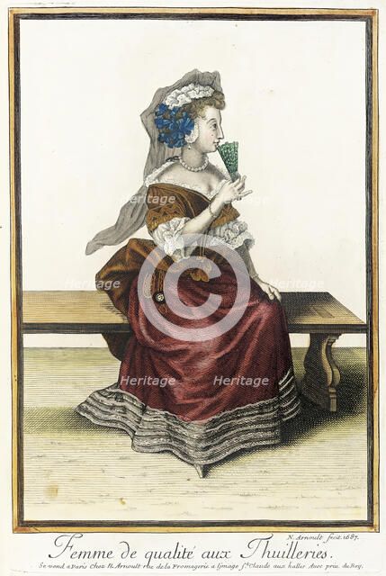Recueil des modes de la cour de France, 'Femme de Qualité aux Thuilleries', 1687. Creator: Nicolas Arnoult.