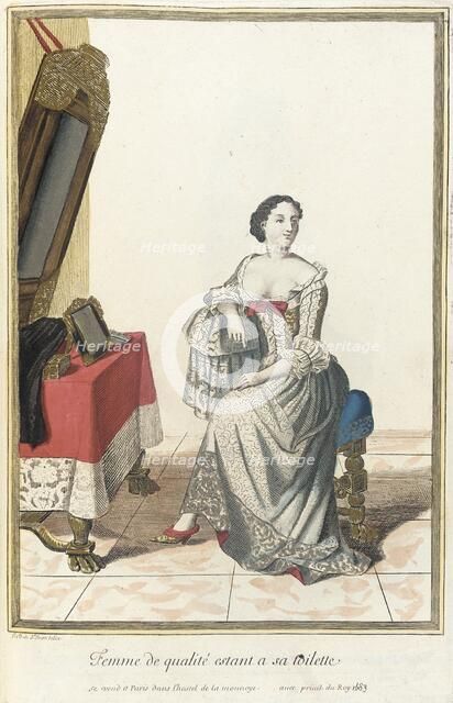 Recueil des modes de la cour de France, 'Femme de Qualité Estant a sa Toilette', 1683. Creator: Jean de Dieu.