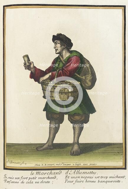 Recueil des modes de la cour de France, 'Le marchand d'Allumettes', after 1674. Creators: Nicolas Bonnart, Jean-Baptiste Bonnart.