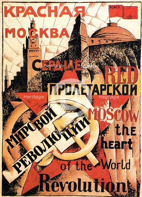 'Red Moscow Heart of World Revolution', poster, 1921. Artist: Unknown