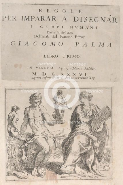 Regole per Imparar a Disegnar i corpi humani ... Giacomo Palma' Libro P..., 1636 (republished 1659). Creator: Jacopo Palma.