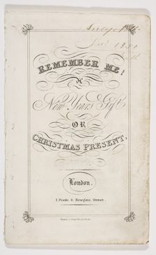 Remember Me! New Year's Gift or Christmas Present, 1826. Creator: Fenner