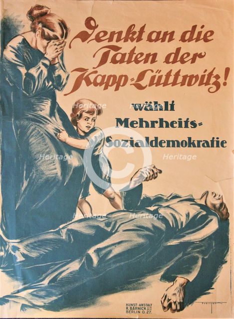 Remember the deeds of Kapp-Lüttwitz! - Vote for Majority Social Democracy, 1920. Creator: Frenzel, Hermann Karl (1882-1942).
