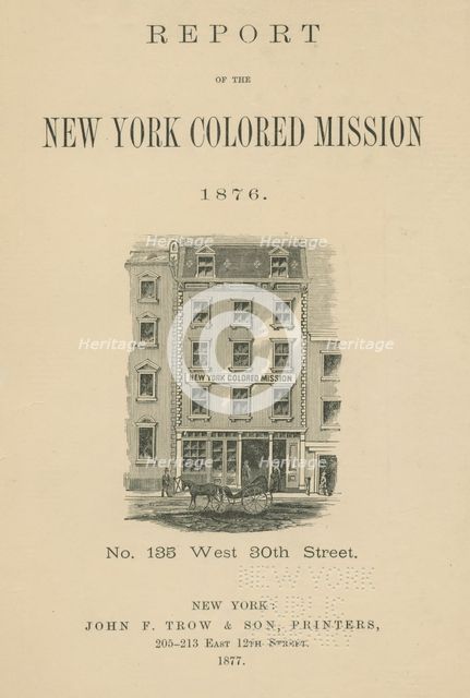 Report of the New York Colored Mission: 1876, 1875-1917. Creator: Unknown.