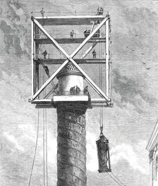 Replacing the Statue of Napoleon I. on the Vendome Column, Paris, 1876. Creator: Unknown