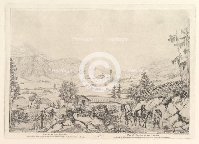 Rural Landscape, "Radstadt am Tauren", early 19th century. Creator: Johann Christian Erhard.