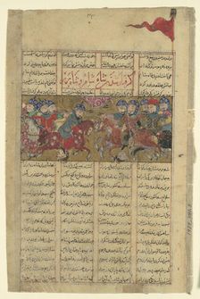 Rustam Captures the Shah of Sham and the Shah of Berber, Folio from a Shahnama..., c1330-40. Creator: Unknown