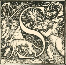 S - An Alphabet by Hans Weiditz c1520-1521, (1908). Creator: Hans Weiditz