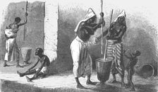 'Women pounding Millet; Journey from the Senegal to the Niger 1875. Creator: Unknown