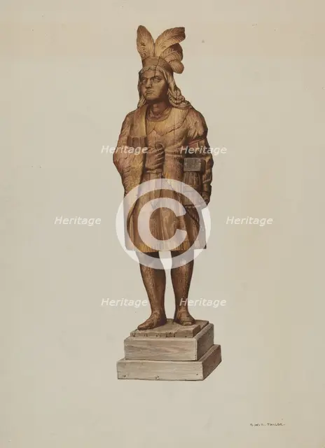 Wooden Indian, c. 1940. Creator: Robert W.R. Taylor.