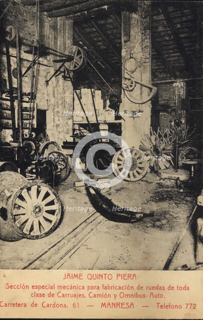 Workshop of Jaime Quinto Piera in Manresa, special section of mechanical for manufacturing  wheel…