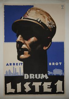 Work, Bread - therefore List No. 1, 1932. Creator: Hohlwein, Ludwig (1874-1949)