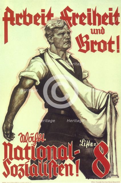 Work, freedom and bread! Vote for National Socialists!, 1932. Artist: Albrecht, Felix (active 1932-1941)