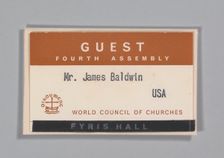 World Council of Churches guest badge for James Baldwin, July 1968. Creator: Unknown