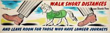 Walk short distances says Shanks Pony and leave room for... WWII poster, between 1939 and 1946. Creators: Central Office of Information, David Langdon