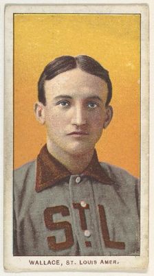 Wallace, St. Louis, American League, from the White Border series (T206) for the Americ..., 1909-11. Creator: American Tobacco Company
