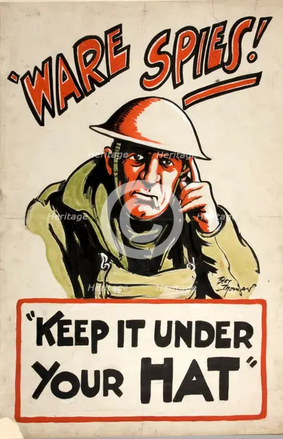 'Ware spies! Keep it under your hat', World War II poster, 1939-1946. Creators: Central Office of Information, Bert Thomas.