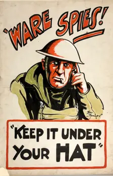 Ware spies! Keep it under your hat World War II poster, 1939-1946. Creators: Central Office of Information, Bert Thomas