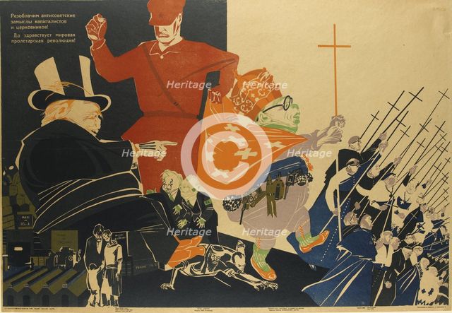 We shall expose the anti-Soviet plans of the imperialists and and ecclesiastical intrigues!. Artist: Moor, Dmitri Stachievich (1883-1946)