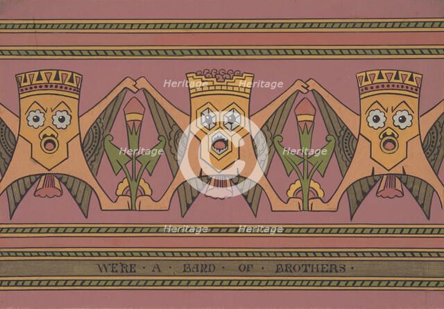 We're a Band of Brothers, ca. 1883, based on a design of ca. 1867. Creator: Christopher Dresser.