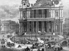 West Area of St. Paul's-Churchyard, as newly arranged, 1874. Creator: Unknown