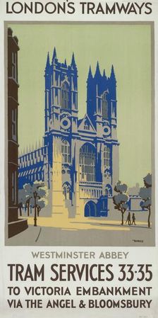 Westminster Abbey London County Council (LCC) Tramways poster, 1926. Artist: GM Norris